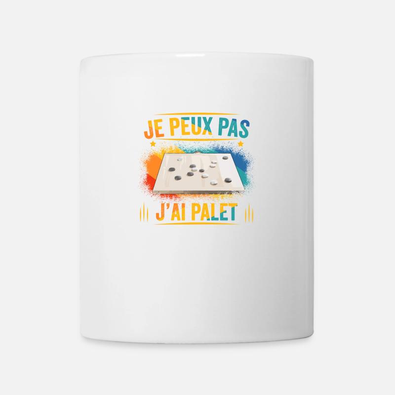 je peux pas j'ai palet idée cadeau palet breton - Mug blanc - blanc