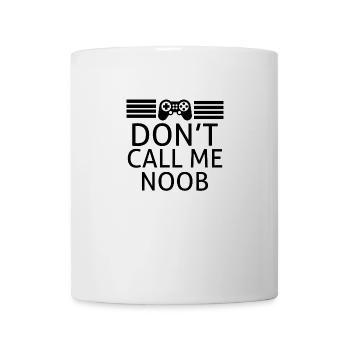 Gamer-Geschenkidee Nenn mich nicht Noob-Geek-Humor - Tasse - Weiß - Vorne