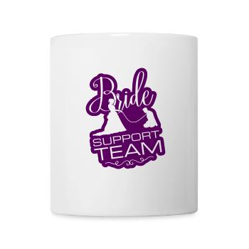 Braut Support Team - Tasse - Weiß - Vorne