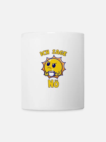 Ich Sage Nö Niedlicher Smiley Kaffeetasse - Tasse - Weiß