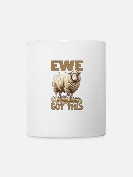 Ewe Got This 2 - Tasse - Weiß
