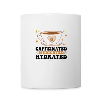 Caffeinated Medicated Hydrated 3 - Tasse - Weiß - Vorne