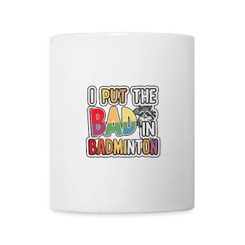 J’ai mis le mauvais au badminton 6 - Mug blanc - blanc - Devant