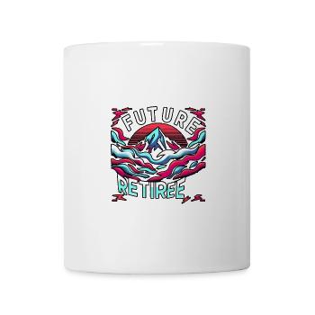 Future Retiree 5 - Mug - white - Front