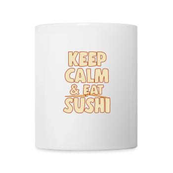 Japanese Food Lover Keep Calm & Eat Sushi - Mug - white - Front