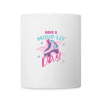 Roller Skating Skate Have A Move-lly Day Gifts - Tasse - Weiß - Vorne