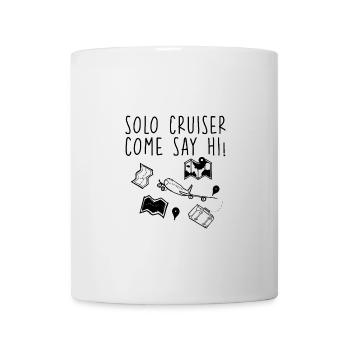 Solo Cruiser Come Say Hi 2 - Mug - white - Front