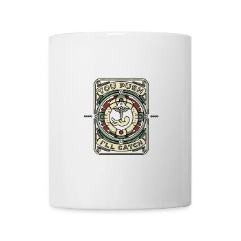 You Push I'll Catch 8 - Mug - white - Front