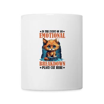 Event Of An Emotional Breakdown, Place Cat Here 4 - Mug - white - Front