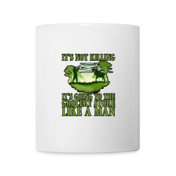 It's Going To The Grocery Store Like A Man 2 - Tasse - Weiß - Vorne
