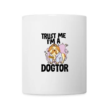 Croyez-moi, je suis un Dogtor 4 - Mug blanc - blanc - Devant