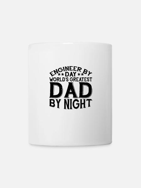Engineer By Day, World's Greatest Dad By Night 3 - Tasse - Weiß