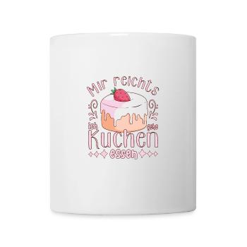 Konditorliebhaber Mir Reichts Gehe Kuchen Essen - Tasse - Weiß - Vorne