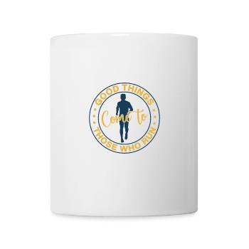Running Good Things Come To Run Marathon Runner - Mug - white - Front