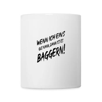 Conducteur d’excavatrice S’il y a une chose à laquelle je suis bon, c’est boire - Mug blanc - blanc - Devant