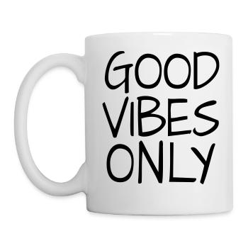 Good Vibes only positiv Meditaion Yoga - Tasse - Weiß - Links