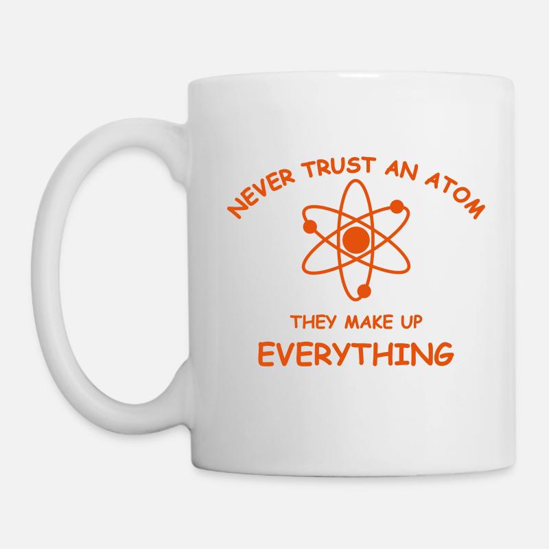 Never trust an atom - Mug blanc - blanc