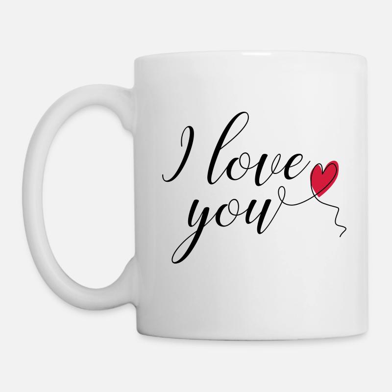 i love you - Tasse - Weiß