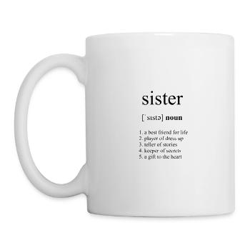 Sister (Schwester) Definition Dictionary - Tasse - Weiß - Links