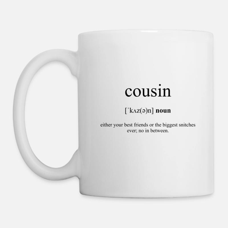 Cousin - Tasse - Weiß