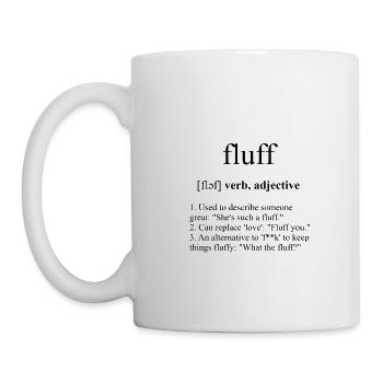 Fluff (flauschig) Definition Dictionary - Tasse - Weiß - Links