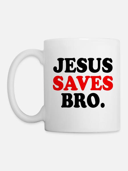 Jesus saves bro - Mug blanc - blanc