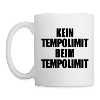 kein tempolimit beim tempolimit - Tasse - Weiß - Links