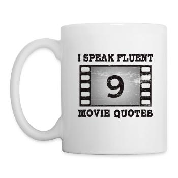 I speak fluent movie quotes - Mug - white - Left