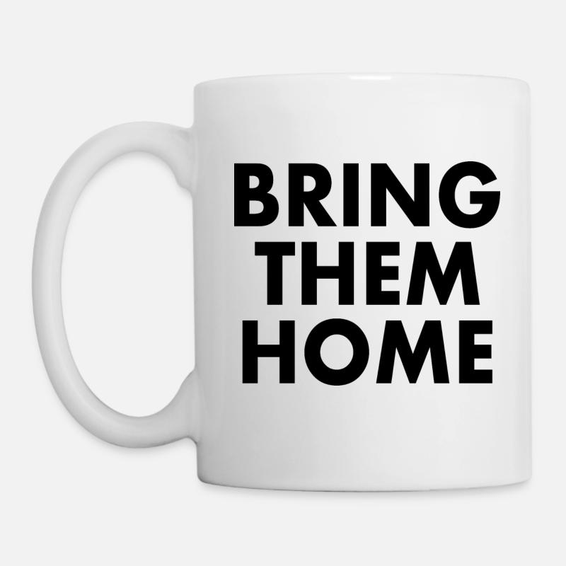Bring them home - Tasse - Weiß