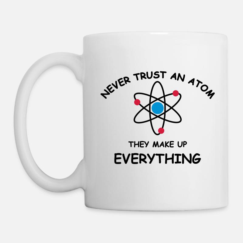 Never trust an atom - Mug - white