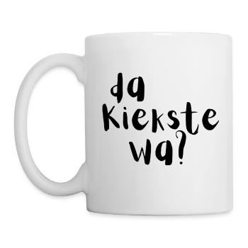 Da kiekste wa? - Tasse - Weiß - Links