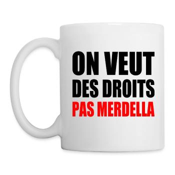 We want rights, not Merdella - Mug - white - Left