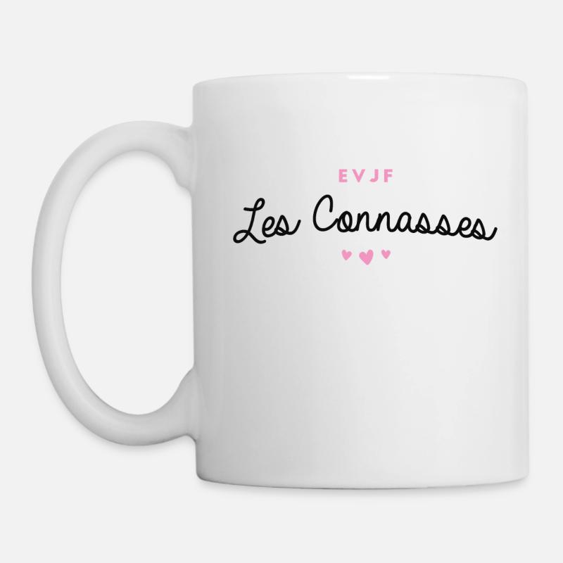 T-shirt EVJF "Les Connasses" - Mug blanc - blanc