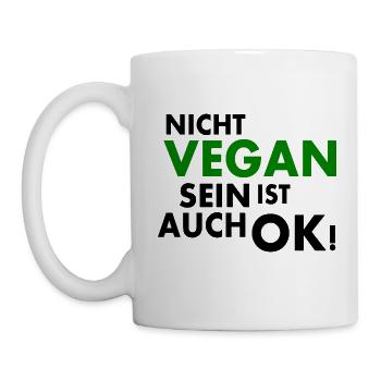 Nicht vegan sein ist auch ok - Tasse - Weiß - Links