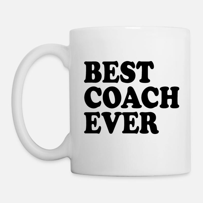 Best coach ever - Tasse - Weiß
