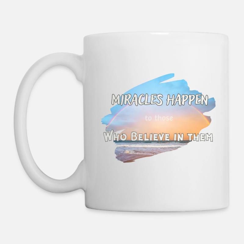 Miracles Happen - Mug - white