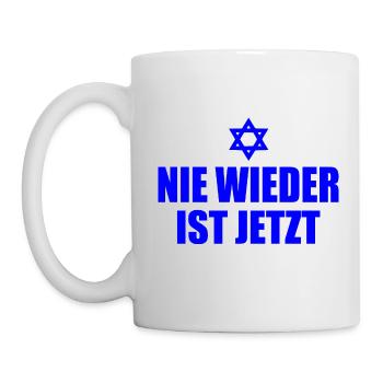 Nie wieder ist jetzt - Tasse - Weiß - Links