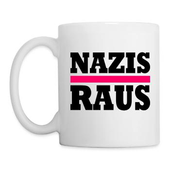 Nazis raus - Tasse - Weiß - Links