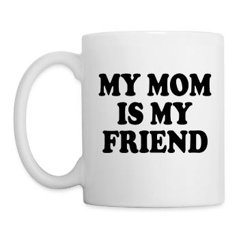 my mom is my friend - Mug blanc - blanc - Gauche