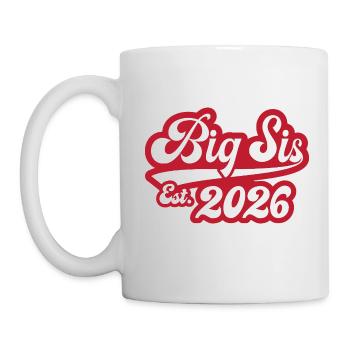 Big Sis Est 2026 - Mug - white - Left