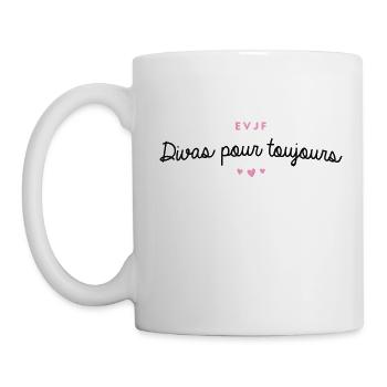 T-shirt EVJF "Divas pour toujours" - Mug blanc - blanc - Gauche