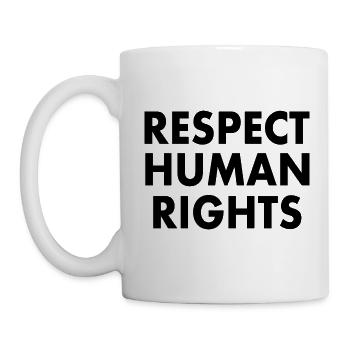 Respect human rights - Tasse - Weiß - Links