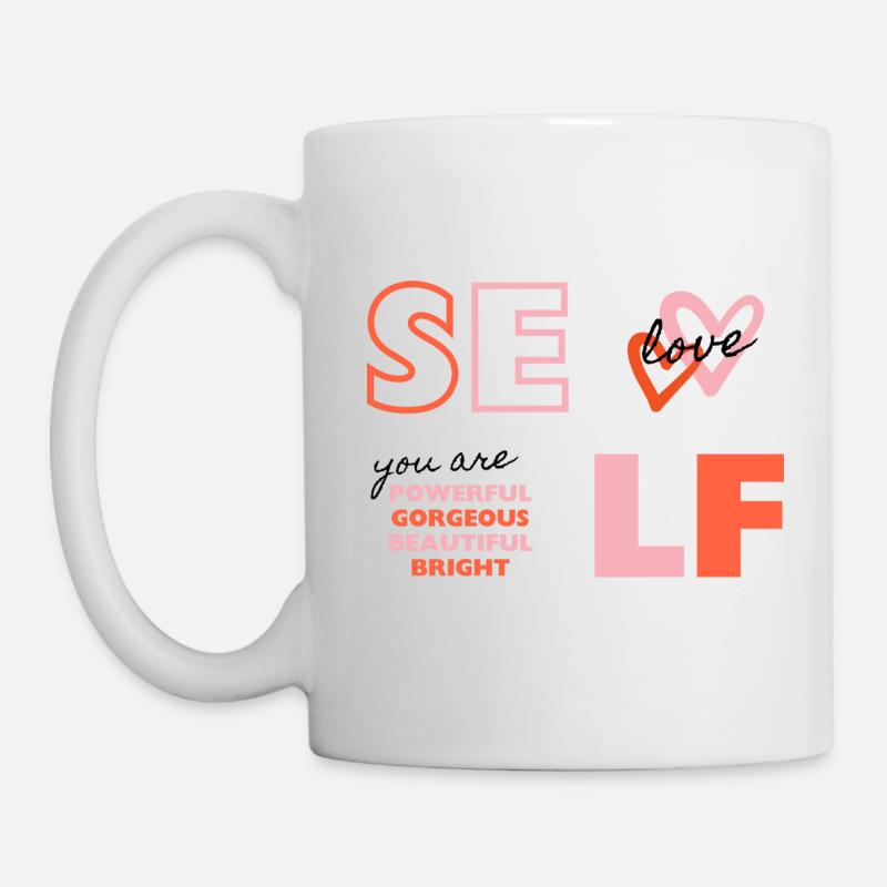 Self Love - Tasse - Weiß
