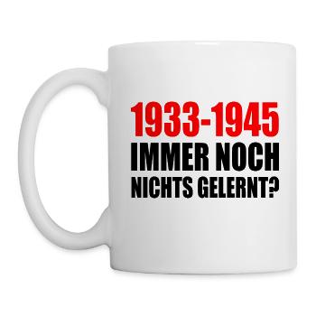 1933 - 1945 still nothing learned - Mug - white - Left