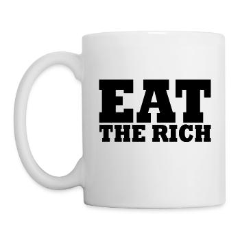 Eat the rich - Tasse - Weiß - Links