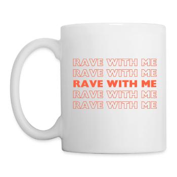 Rave avec moi - Mug blanc - blanc - Gauche