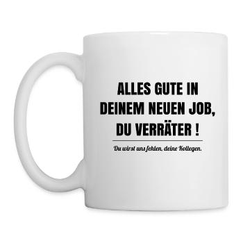 Abschied Kollege Kollegin neuer Job Verräter Humor - Tasse - Weiß - Links