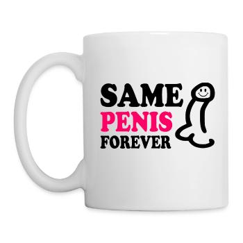 Same penis forever - Mug - white - Left