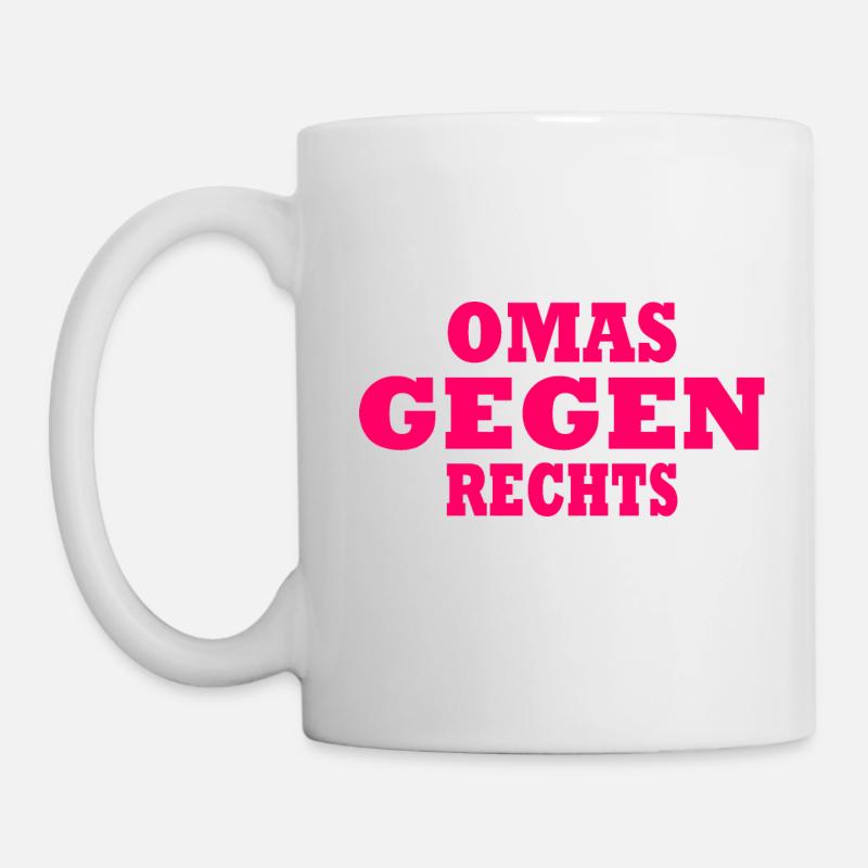 Omas gegen rechts - Tasse - Weiß