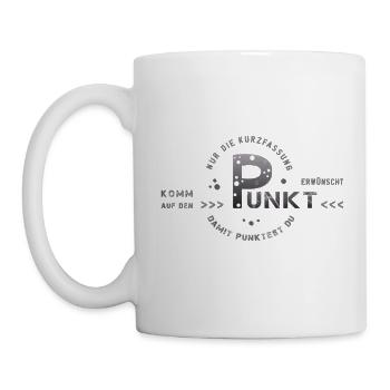 zum Punkt kommen auf den Punkt kommen - Tasse - Weiß - Links